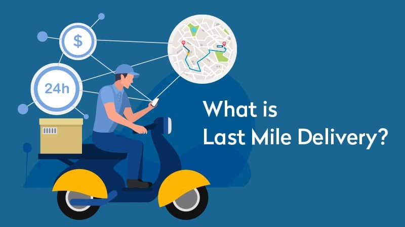 last mile delivery